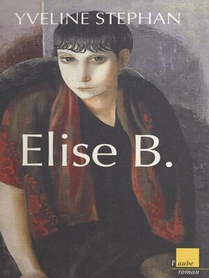 cover image of Élise B.